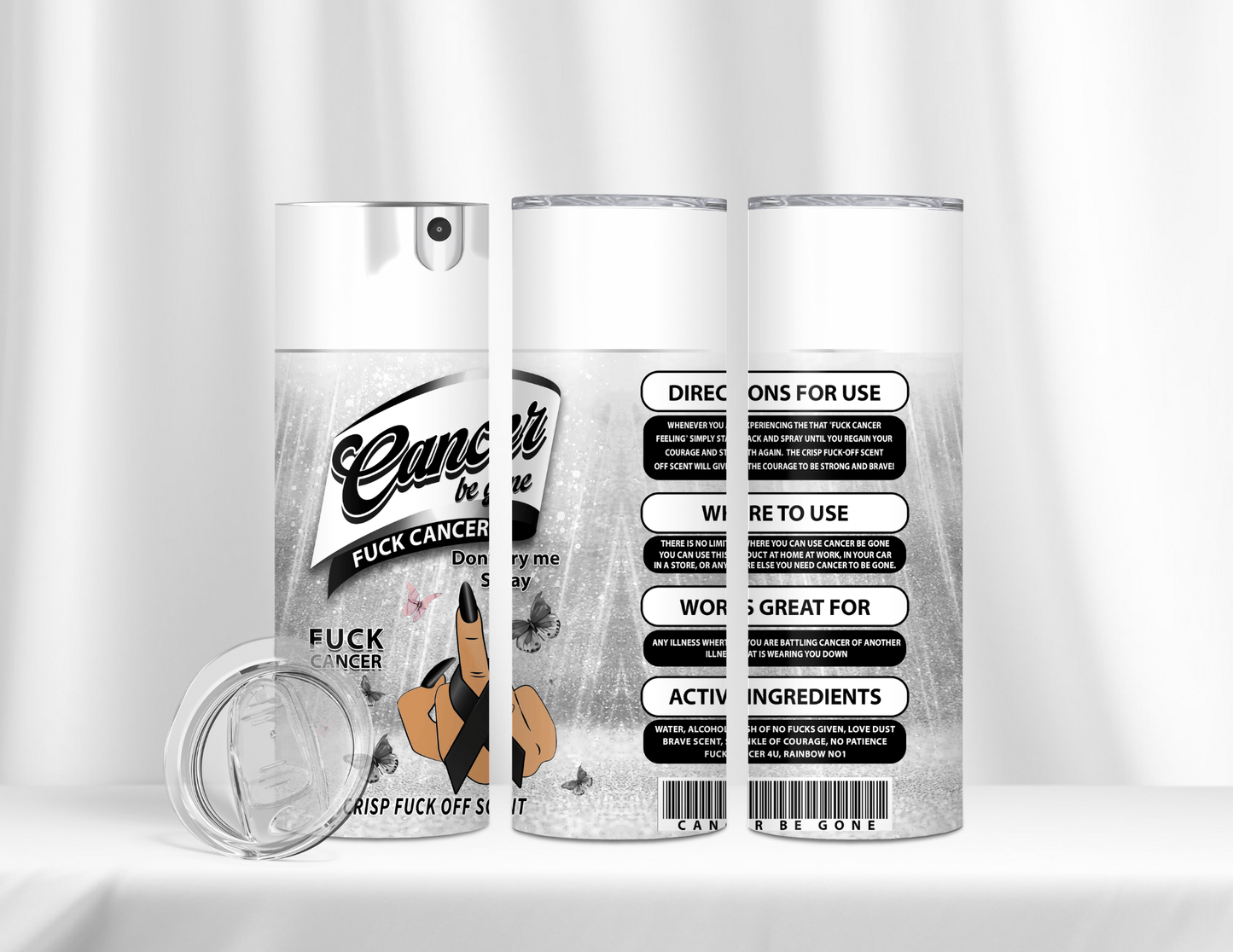 Cancer Be Gone Tumblers (12 Designs)