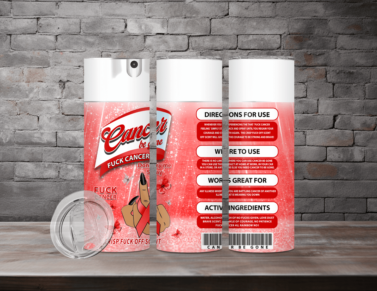 Cancer Be Gone Tumblers (12 Designs)