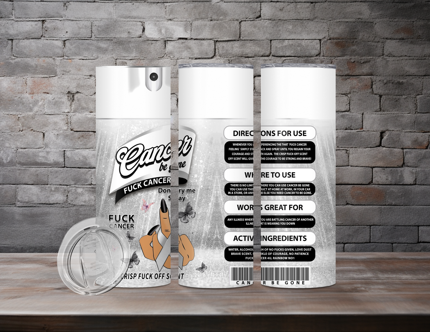 Cancer Be Gone Tumblers (12 Designs)