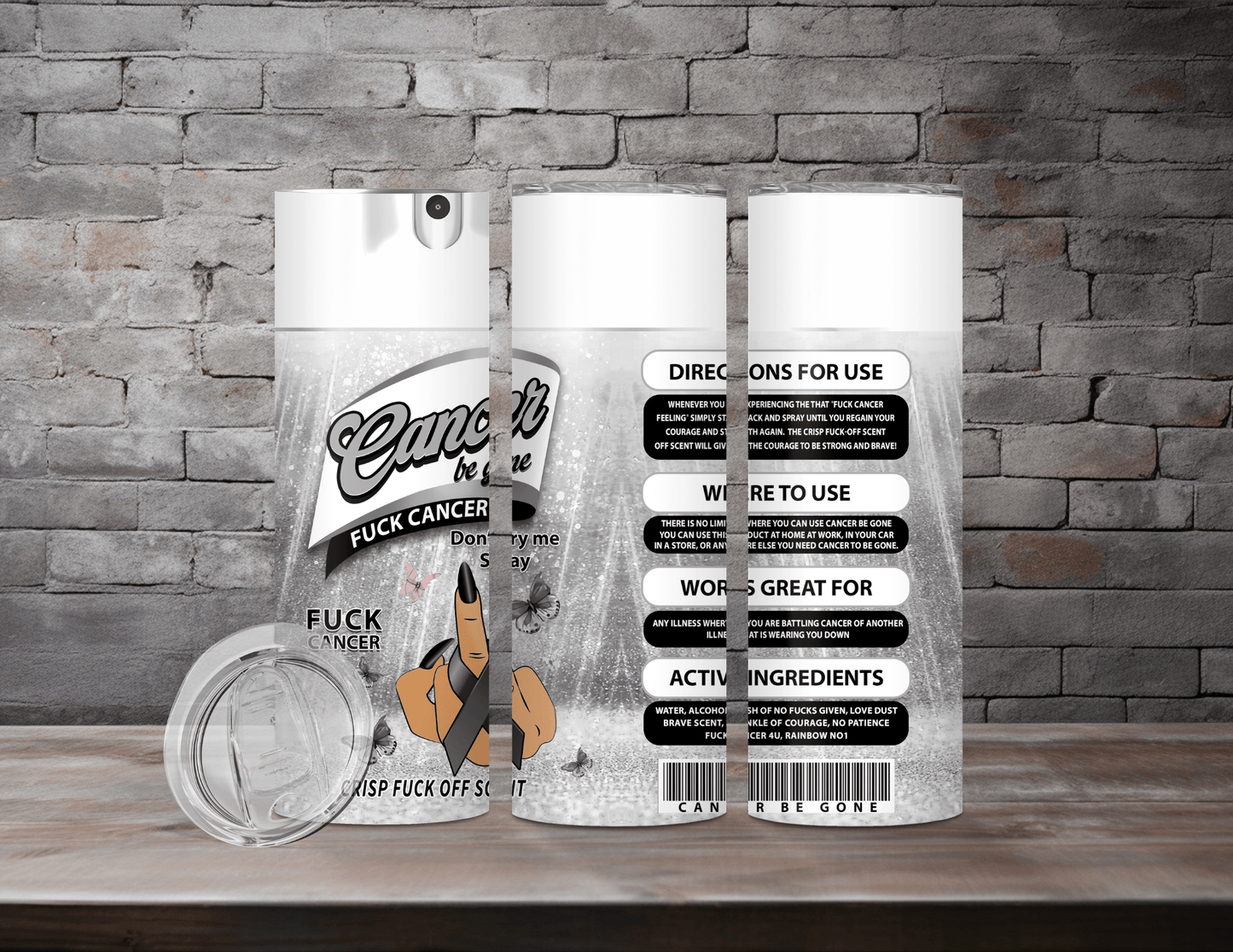 Cancer Be Gone Tumblers (12 Designs)