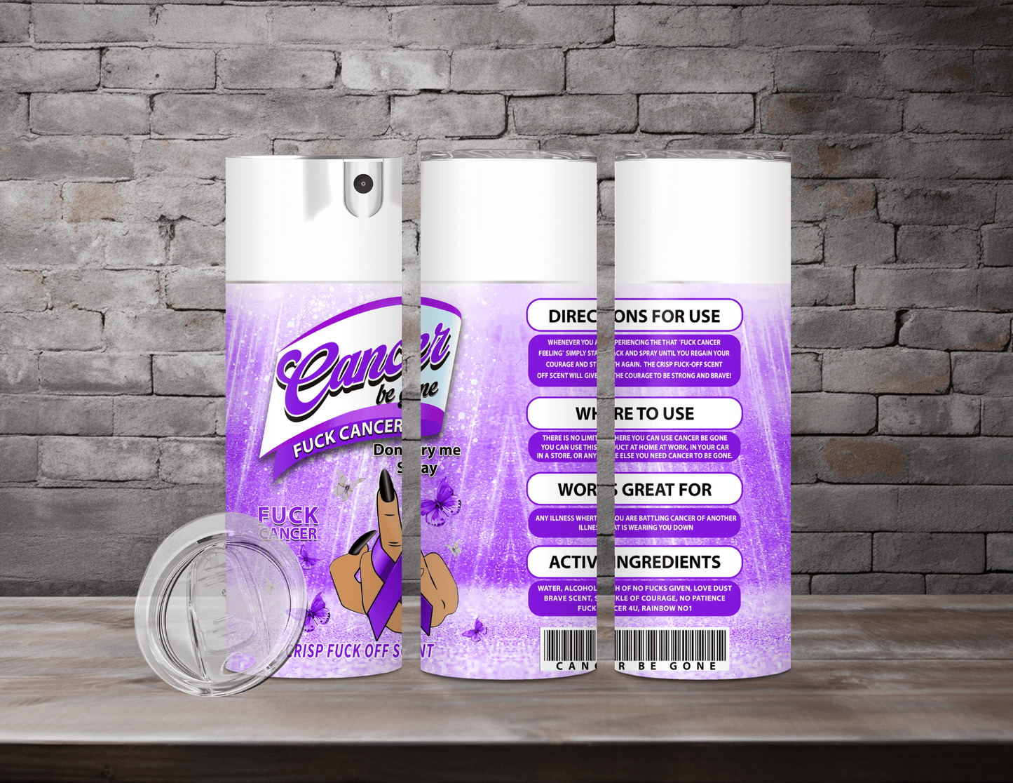 Cancer Be Gone Tumblers (12 Designs)