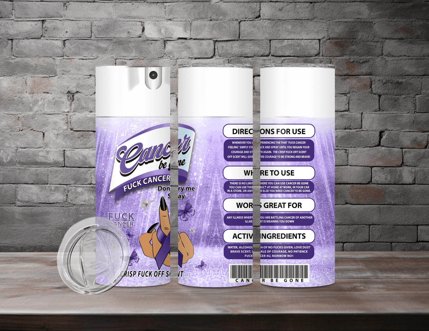 Cancer Be Gone Tumblers (12 Designs)